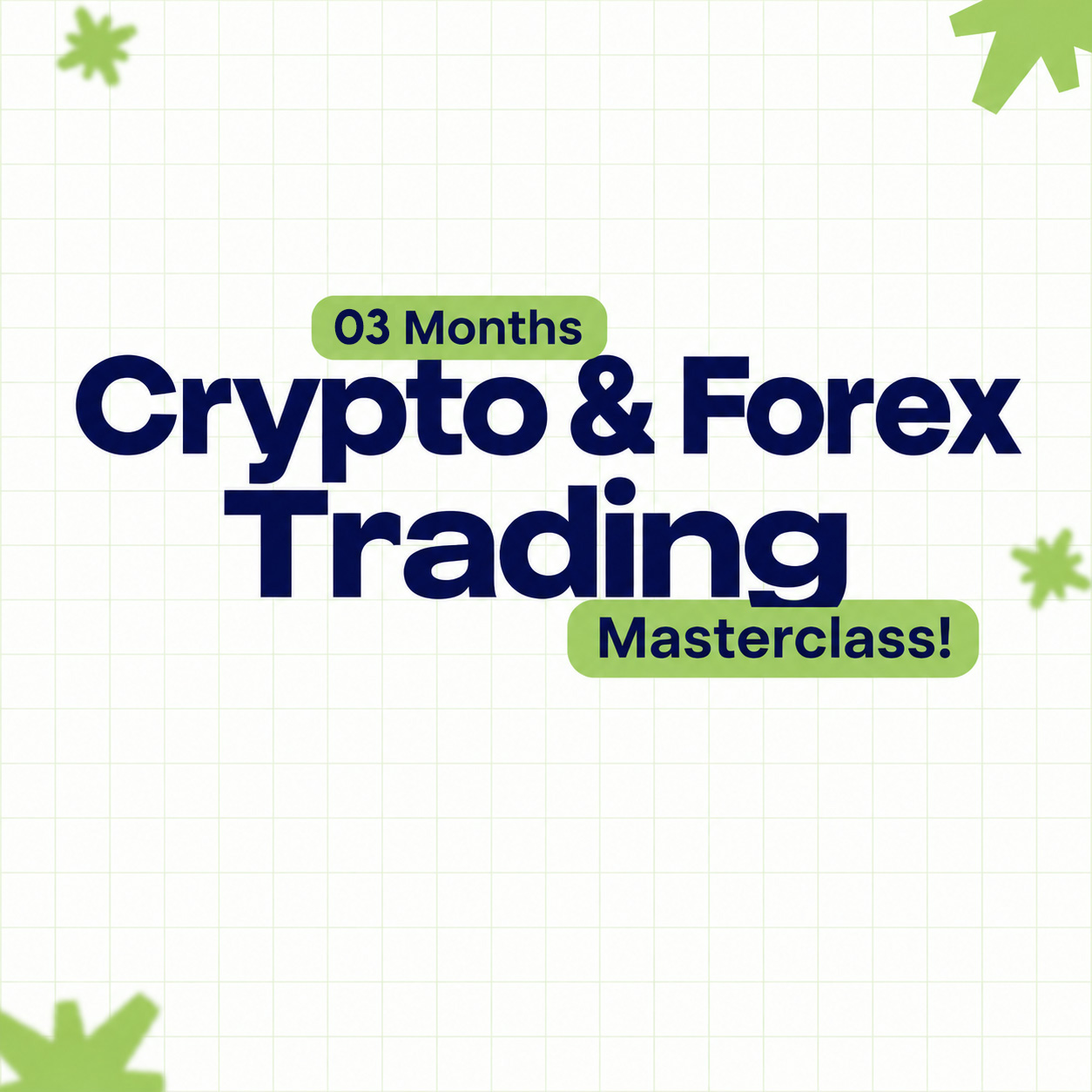 Crypto & Forex Trading Masterclass
